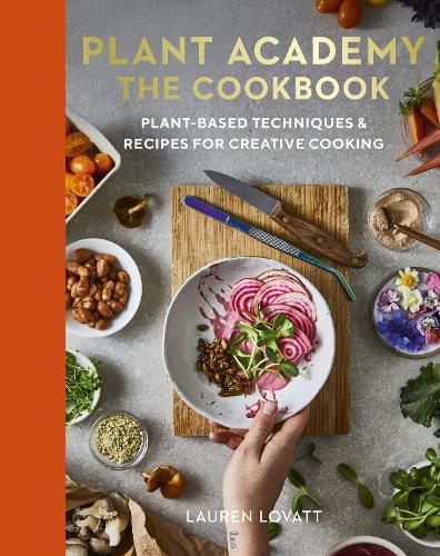 Cover image for Plant Academy: The Cookbook