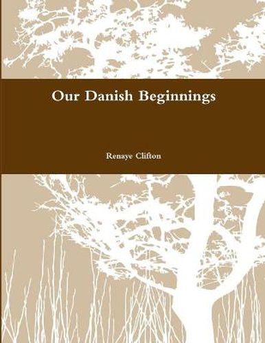 Cover image for Our Danish Beginnings