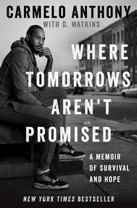Cover image for Where Tomorrows Aren't Promised: A Memoir of Survival and Hope