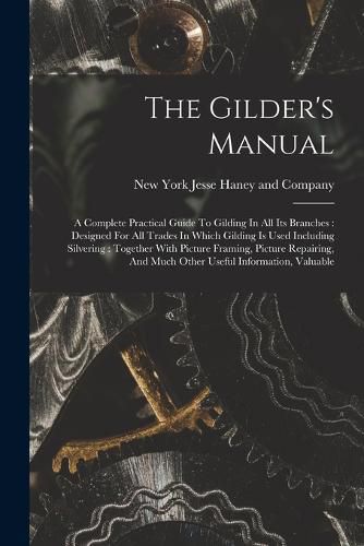 Cover image for The Gilder's Manual