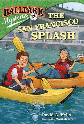 Cover image for Ballpark Mysteries #7: The San Francisco Splash