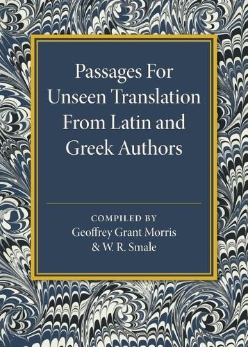 Cover image for Passages for Unseen Translation from Latin and Greek Authors