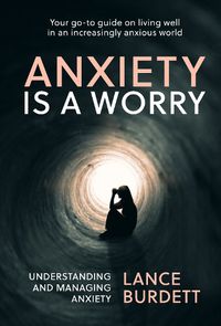 Cover image for Anxiety is a Worry