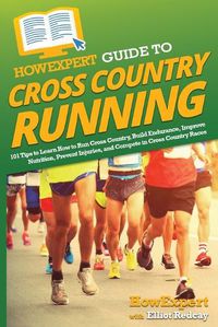 Cover image for HowExpert Guide to Cross Country Running