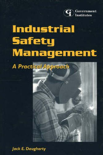 Cover image for Industrial Safety Management: A Practical Approach