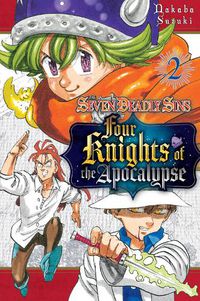 Cover image for The Seven Deadly Sins: Four Knights of the Apocalypse 2