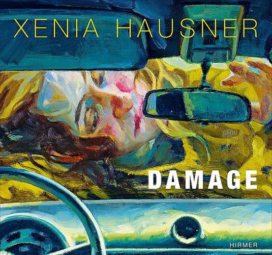 Cover image for Xenia Hausner: Damage