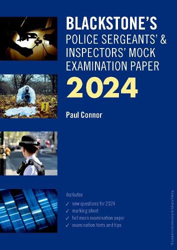 Cover image for Blackstone's Police Sergeants' and Inspectors' Mock Exam 2024