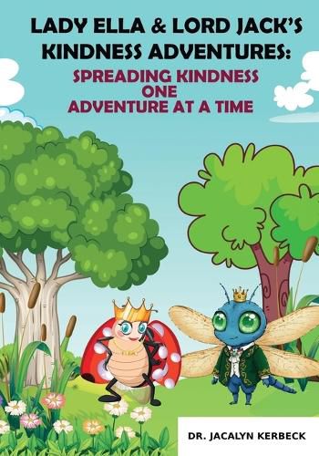 Cover image for Lady Ella & Lord Jack's Kindness Adventures