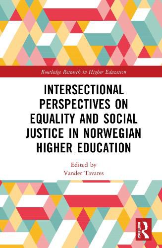 Cover image for Intersectional Perspectives on Equality and Social Justice in Norwegian Higher Education