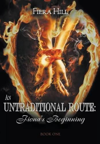 Cover image for An Untraditional Route: Fiona's Beginning Book One