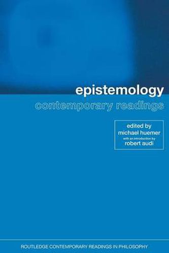 Cover image for Epistemology: Contemporary Readings