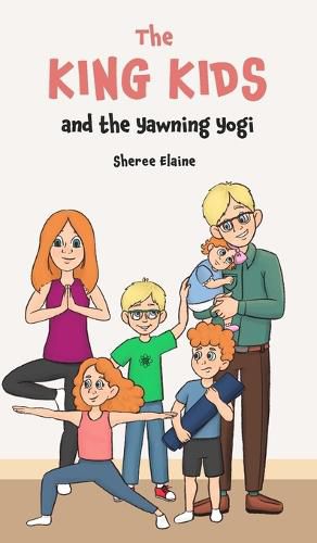 Cover image for The King Kids and the Yawning Yogi