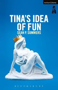 Cover image for Tina's Idea of Fun