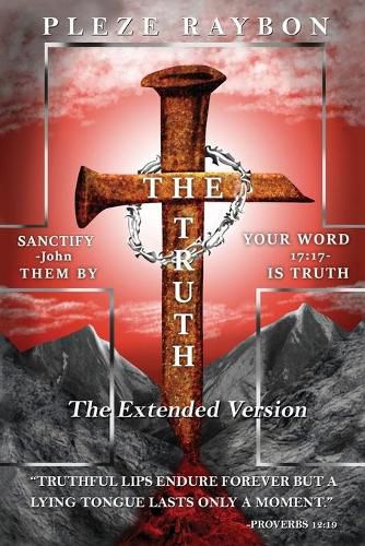 Cover image for The Truth: The Extended Version