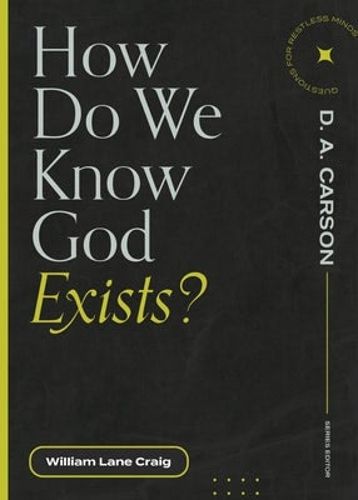 Cover image for How Do We Know God Exists?