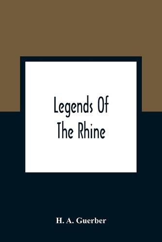 Cover image for Legends Of The Rhine