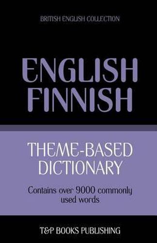 Cover image for Theme-based dictionary British English-Finnish - 9000 words