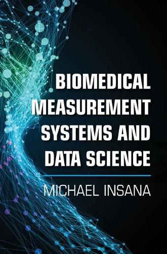 Cover image for Biomedical Measurement Systems and Data Science