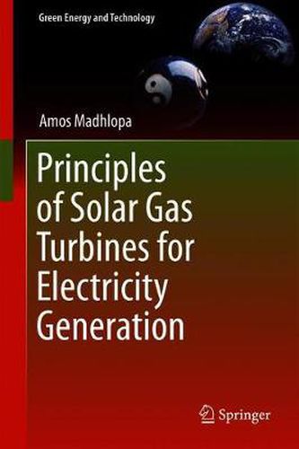 Cover image for Principles of Solar Gas Turbines for Electricity Generation