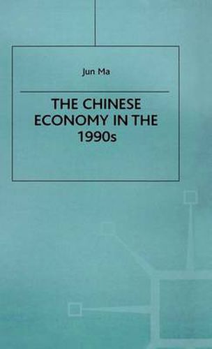 Cover image for The Chinese Economy in the 1990s