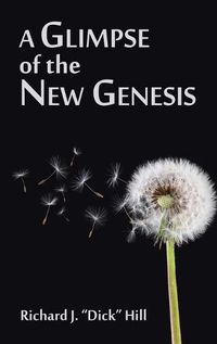 Cover image for A Glimpse of the New Genesis