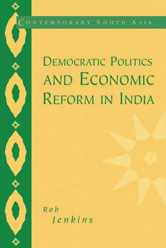 Cover image for Democratic Politics and Economic Reform in India