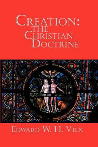 Cover image for Creation: The Christian Doctrine