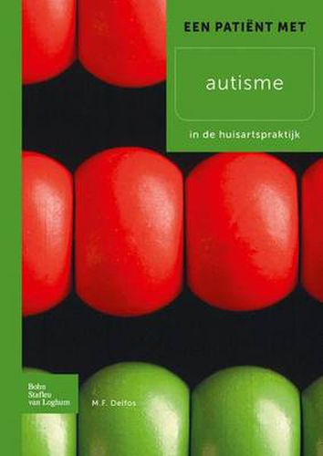 Cover image for Een Patient Met Autisme: In de Huisartspraktijk