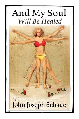 Cover image for And My Soul Will Be Healed