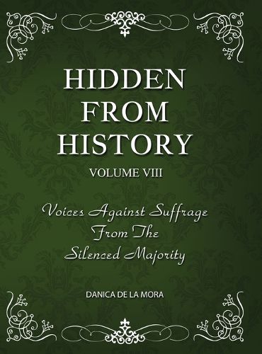 Cover image for Hidden From History, Volume 8