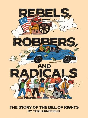 Cover image for Rebels, Robbers, and Radicals