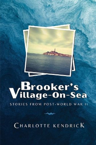 Brooker's Village-On-Sea