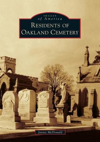 Cover image for Residents of Oakland Cemetery