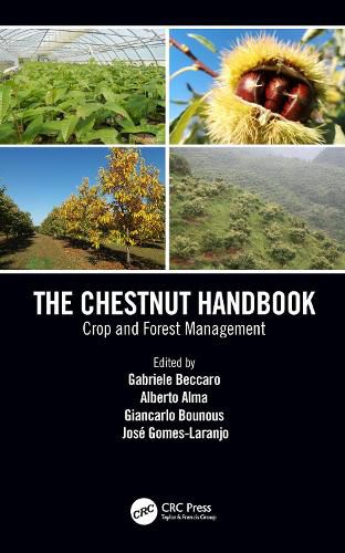 Cover image for The Chestnut Handbook: Crop and Forest Management