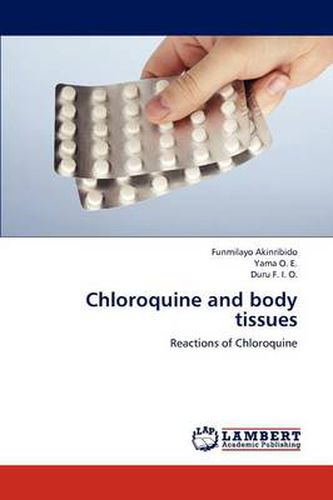 Cover image for Chloroquine and Body Tissues