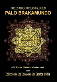 Cover image for Palo Brakamundo