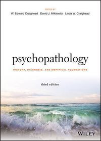 Cover image for Psychopathology - History, Diagnosis, and Empirical Foundations 3e