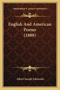 Cover image for English and American Poems (1888)