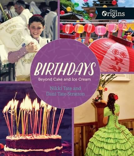 Cover image for Birthdays: Beyond Cake and Ice Cream