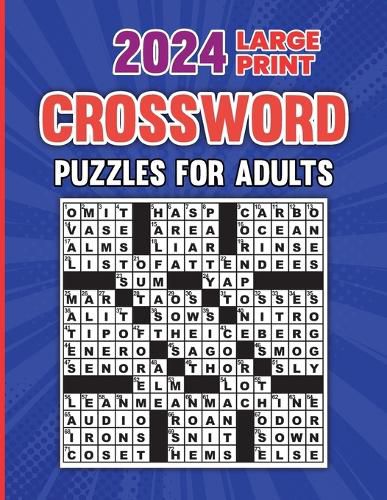 Cover image for 2024 Large Print Crossword Puzzles For Adults With Solution