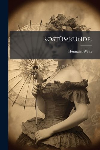 Cover image for Kostuemkunde.