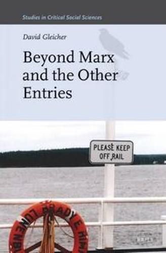 Cover image for Beyond Marx and Other Entries