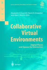 Cover image for Collaborative Virtual Environments: Digital Places and Spaces for Interaction