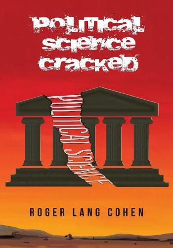 Cover image for Political Science Cracked