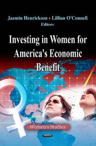 Cover image for Investing in Women for America's Economic Benefit