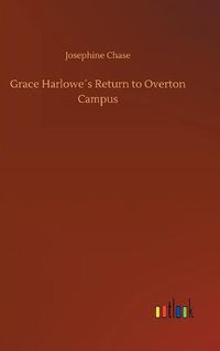 Cover image for Grace Harlowes Return to Overton Campus