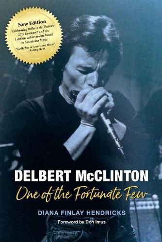 Cover image for Delbert McClinton: One of the Fortunate Few