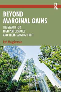 Cover image for Beyond Marginal Gains