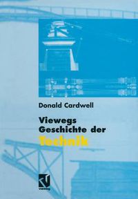 Cover image for Viewegs Geschichte der Technik